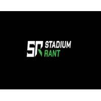 Stadium Rant