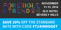 Foresight and Trends Conference, Beverly Hills (US)