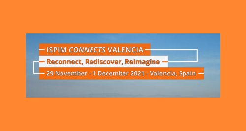 ISPIM CONNECTS VALENCIA - Reconnect, Rediscover, Reimagine