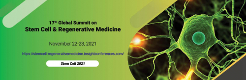 17th Global summit on Stem Cell and Regenerative Medicine