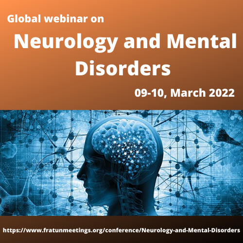 Global Webinar on Neurology and Mental Disorders (GWNMD-2022)