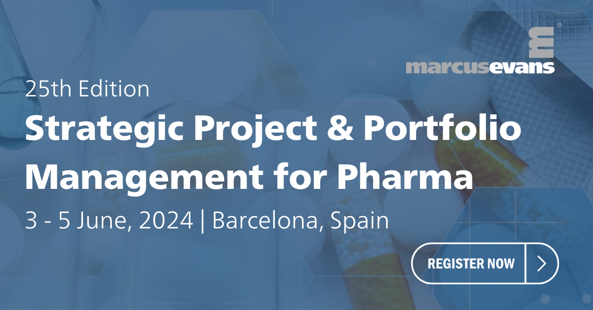 25 th Edition Strategic Project & Portfolio Management for Pharma Conference